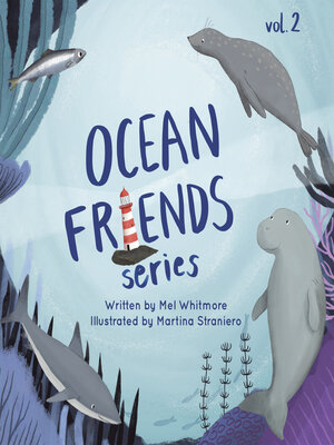 cover image of Ocean Friends Series, Volume 2